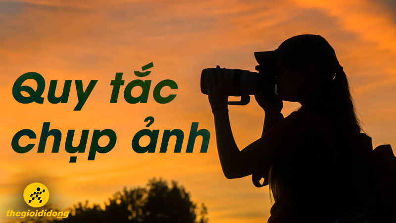 TOP 22 cách chụp ảnh đẹp nhờ căn góc chụp ảnh cho nam và nữ