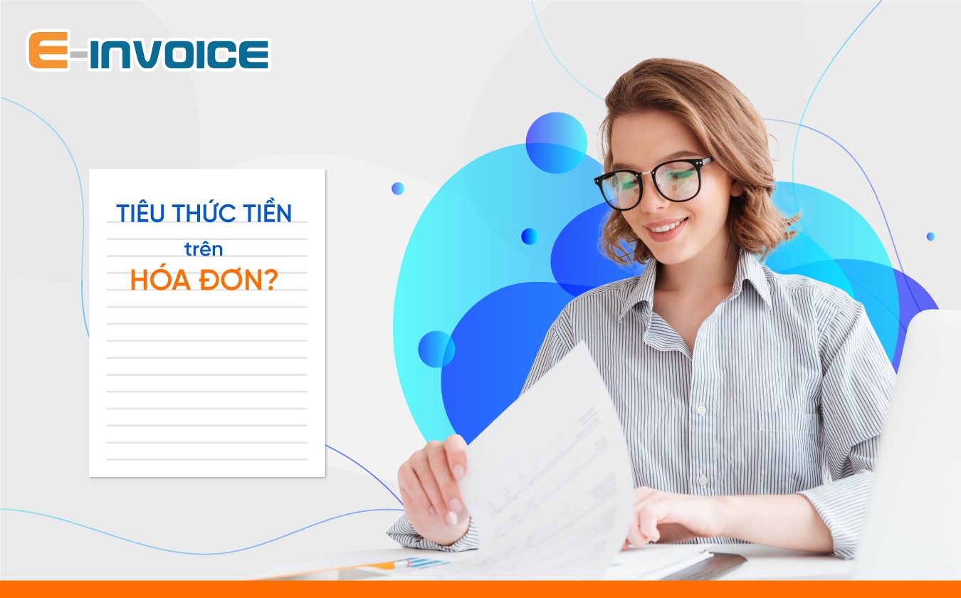 Tiêu thức số tiền trên hóa đơn
