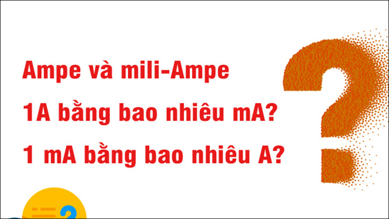 Đổi đơn vị mA sang A