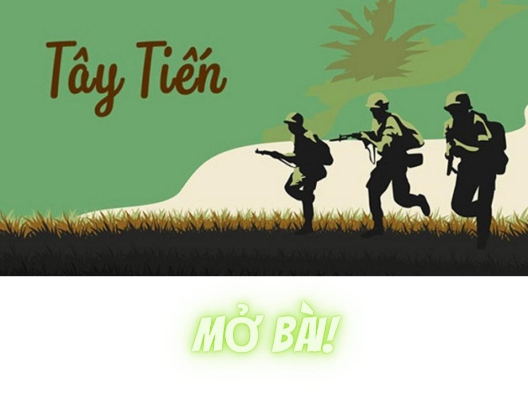 Mở bài Tây Tiến hay nhất | Ngữ văn 12