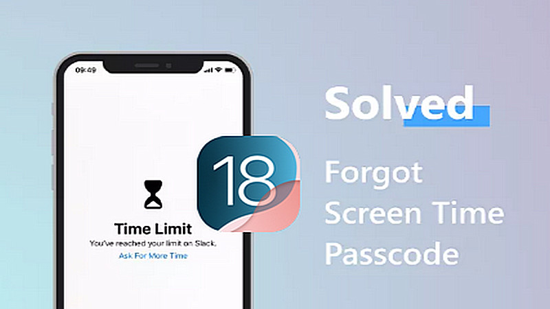 [Đã giải quyết] Quên mật mã thời gian sử dụng trên iOS 26 phải làm sao