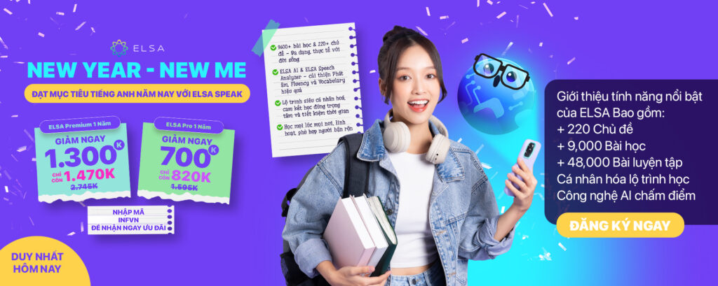 Thăng hạng khả năng giao tiếp tiếng Anh cùng gói học ELSA Premium
