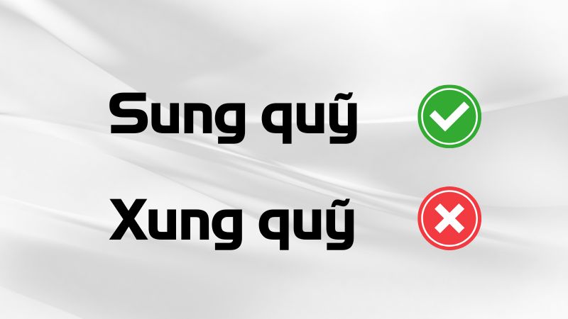 Xung quỹ hay sung quỹ đúng chính tả?