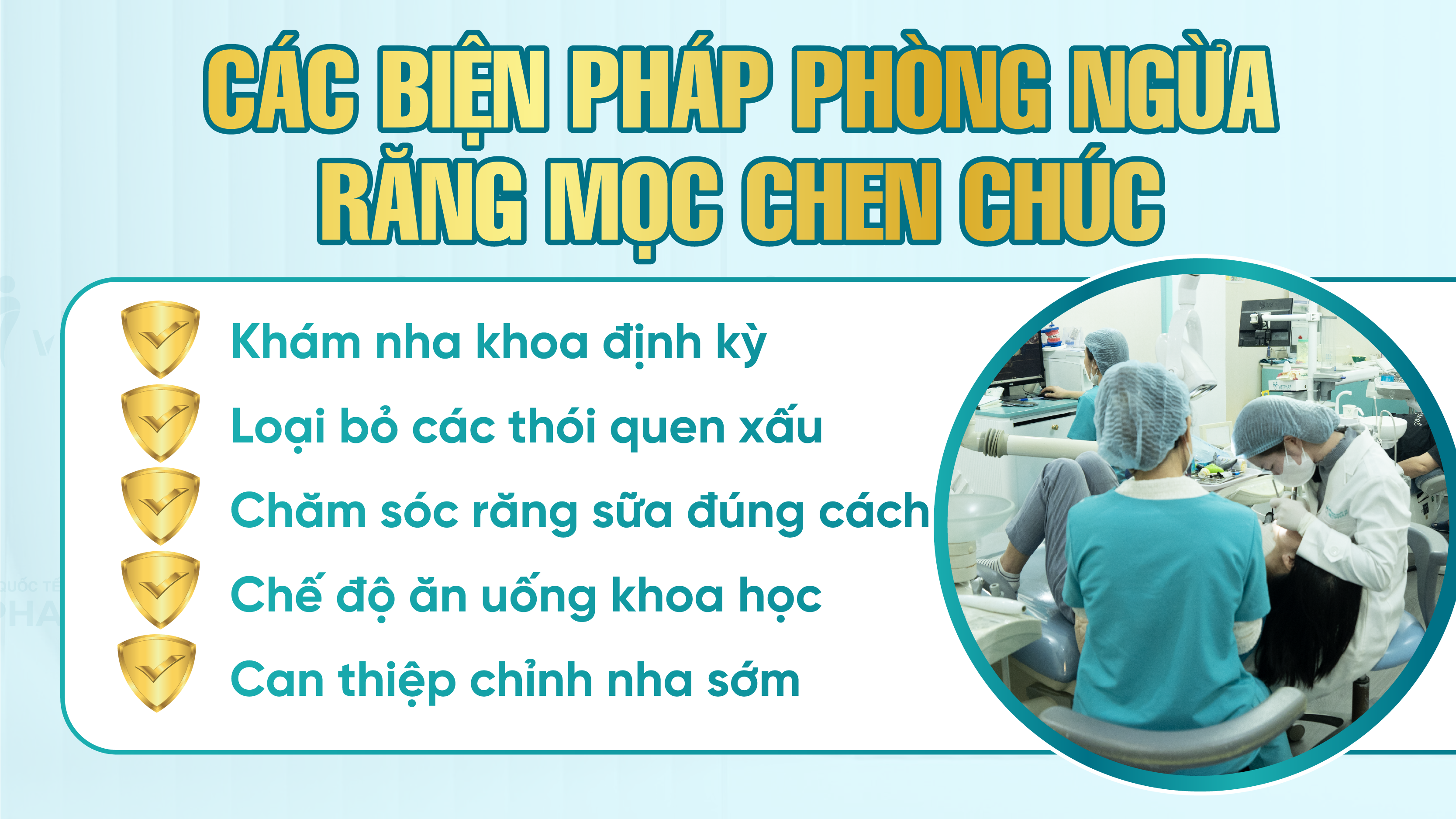 Các biện pháp phòng ngừa răng mọc chen chúc
