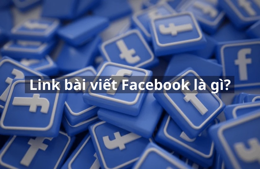 Cách lấy link bài viết Facebook trên điện thoại, máy tính siêu dễ