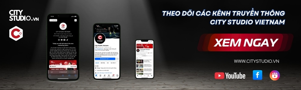Kênh truyền thông của City Studio Vietnam