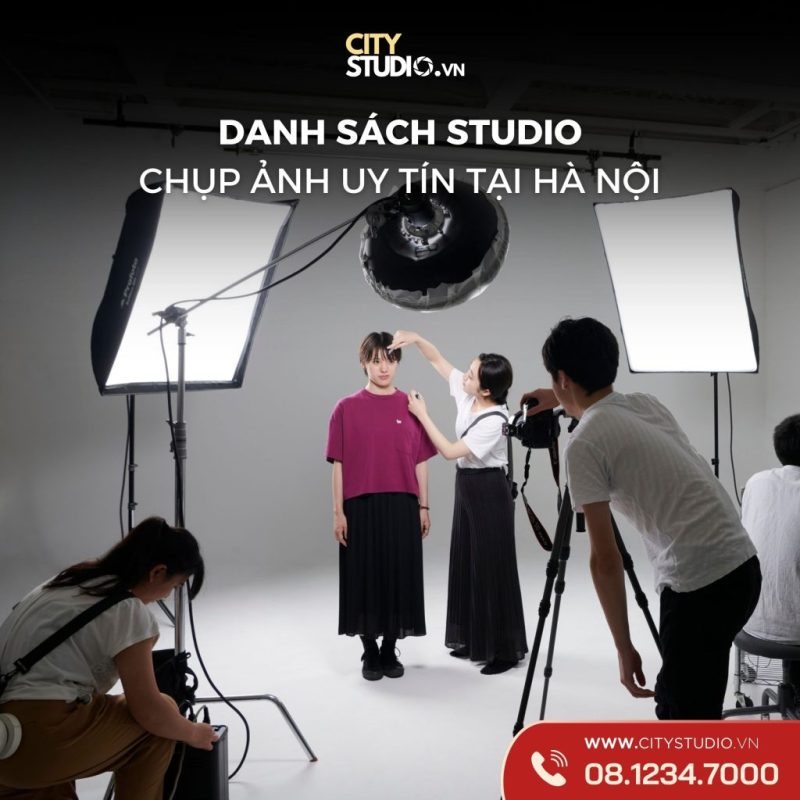Danh sách studio chụp ảnh uy tín Hà Nội 2026