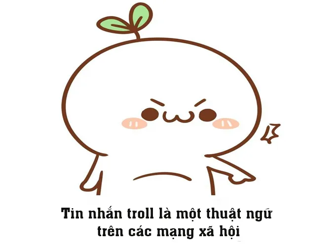 Tin nhắn troll crush và người yêu ngắn, tin nhắn troll bạn bè trên messenger
