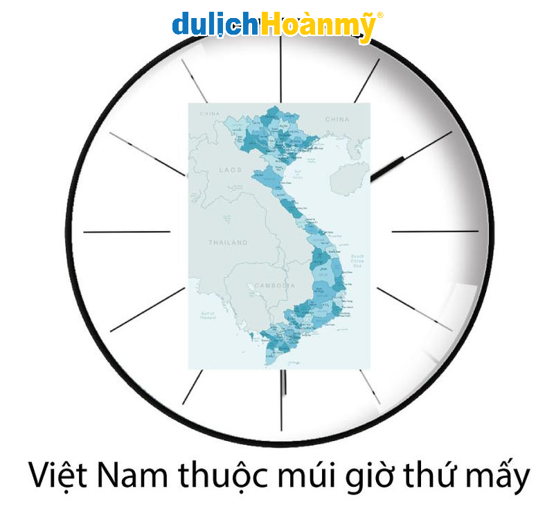 Việt Nam thuộc múi giờ thứ mấy?