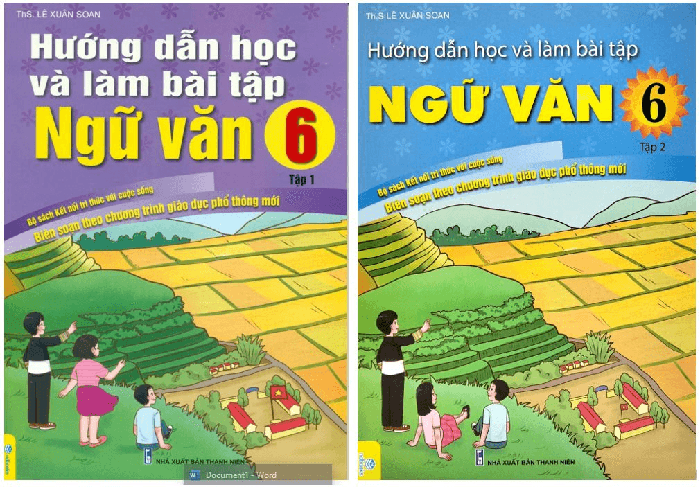 Hướng dẫn học và làm bài tập Ngữ văn 6 (Bộ Sách Kết Nối Tri Thức Với Cuộc Sống)