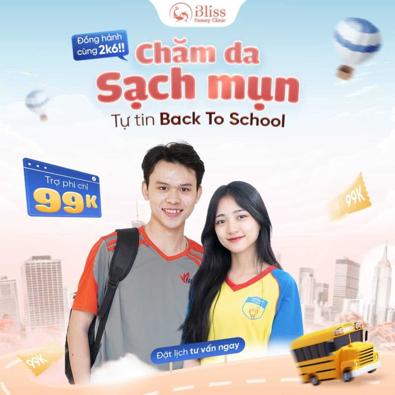 Đặc quyền Bliss Student đồng hành cùng 2K6 Back To School