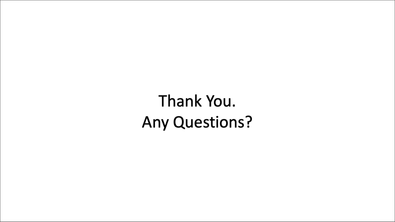 Ending the “Thank You” Ending Slide
