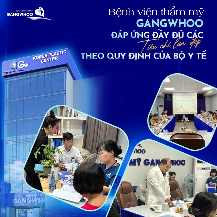 Bệnh viện thẩm mỹ Gangwhoo luôn đáp ứng đầy đủ quy định của Bộ Y Tế